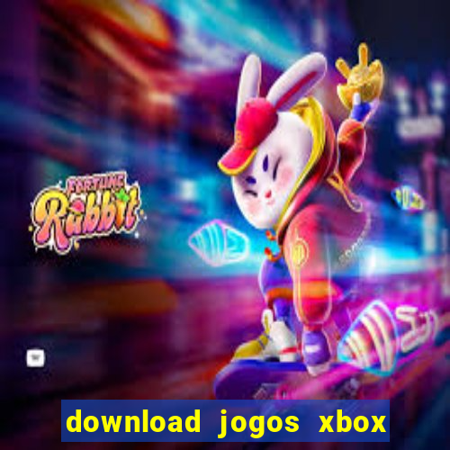 download jogos xbox 360 xex